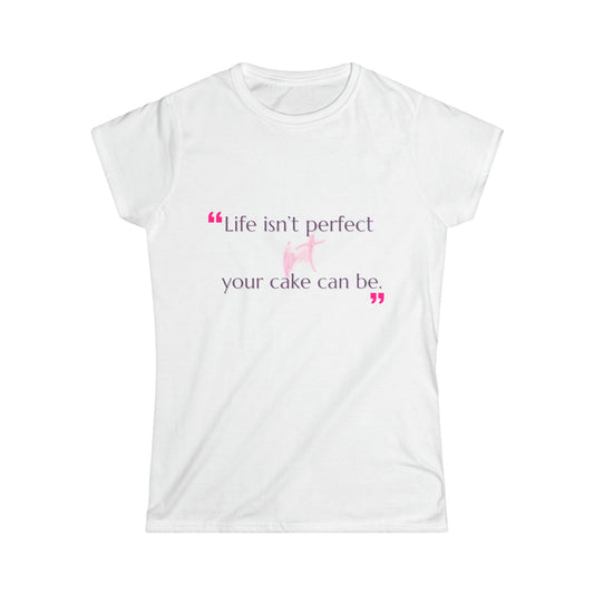 "Perfect Cake" Women's Softstyle Tee