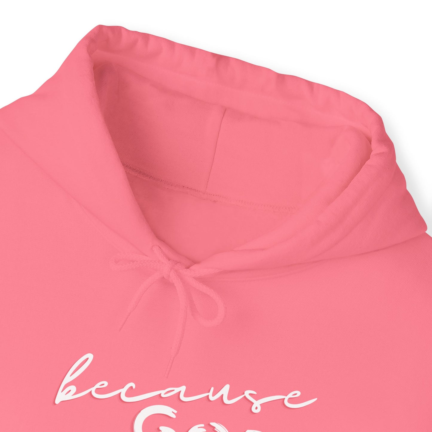 "Because GOD" - Unisex Heavy Blend™ Hooded Sweatshirt