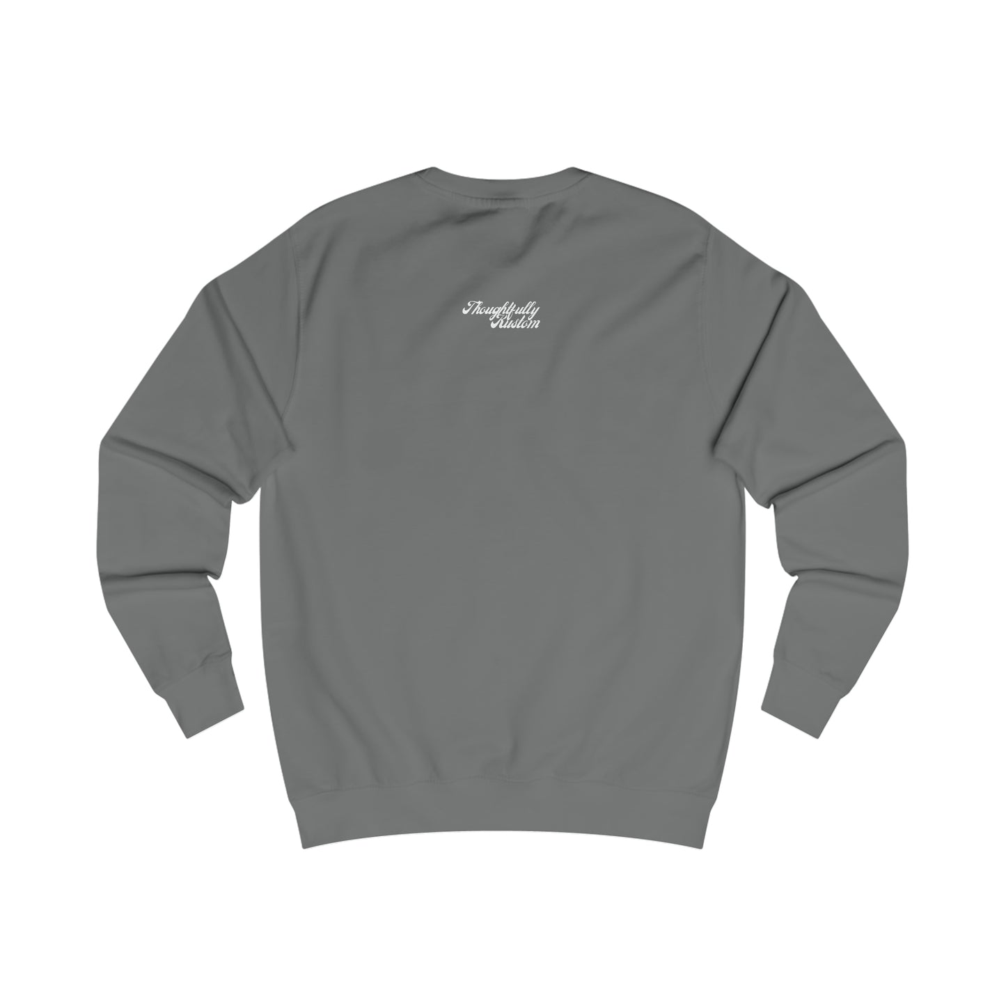 "Because GOD" - Men's Sweatshirt