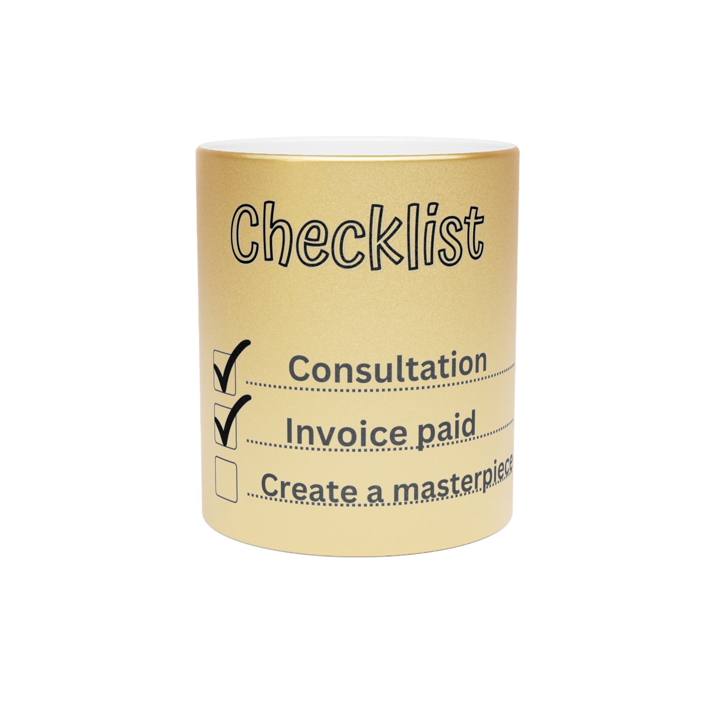 "Checklist" Metallic Mug (Silver\Gold)