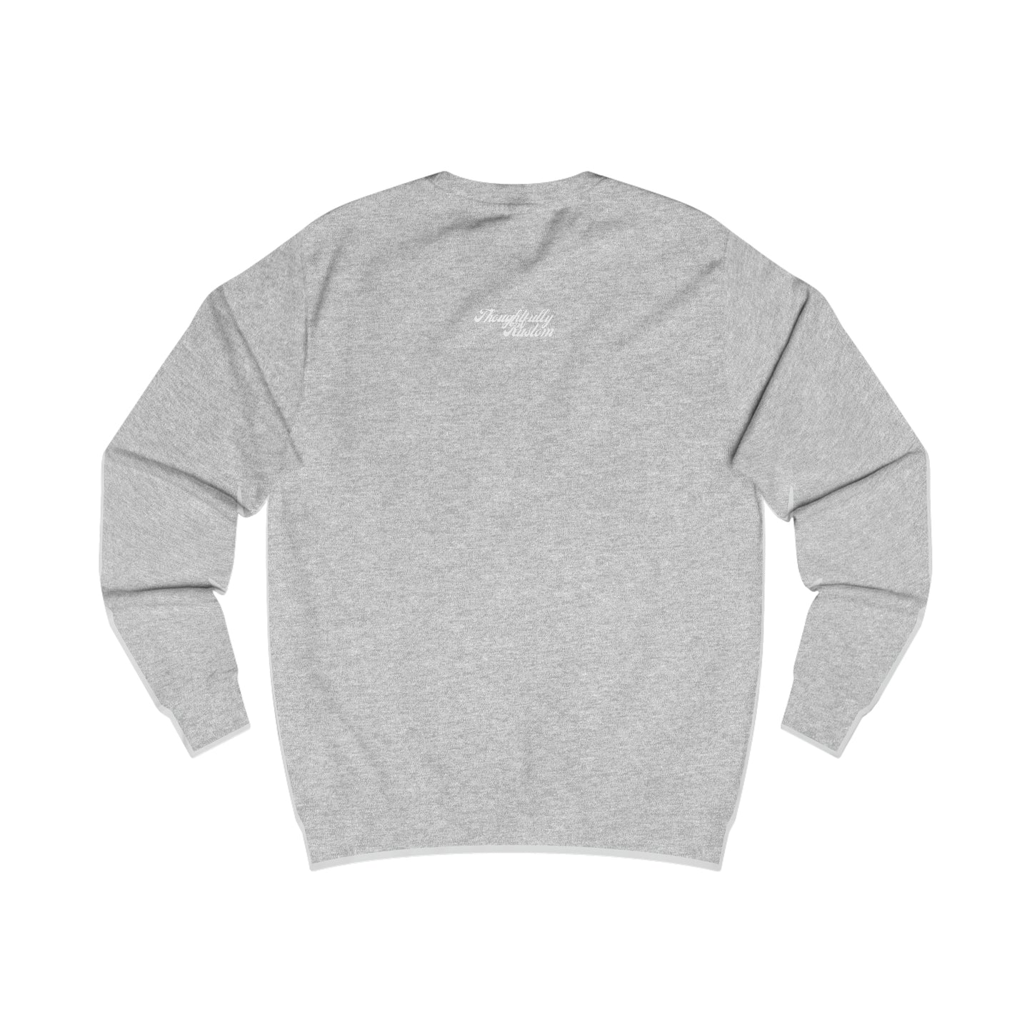 "Because GOD" - Men's Sweatshirt