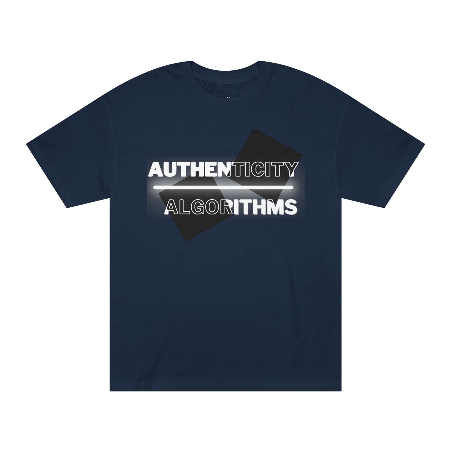 "Authenticity" Unisex Classic Tee