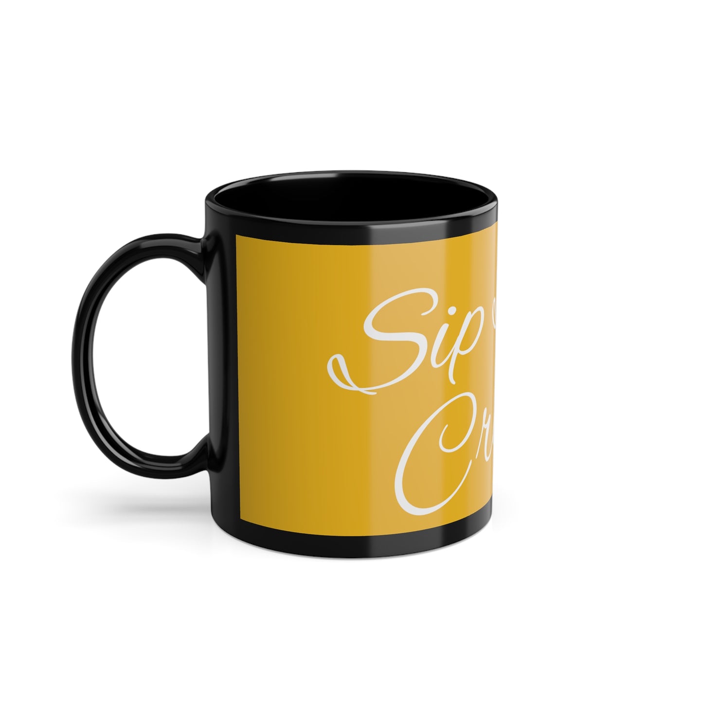 "Sip Sip Create" Coffee Cup, 11oz- Y