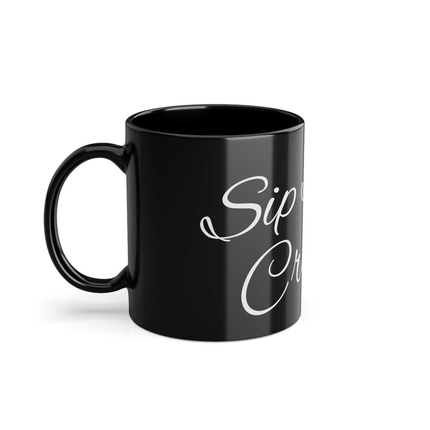 "Sip Sip Create" Coffee Cup, 11oz-B