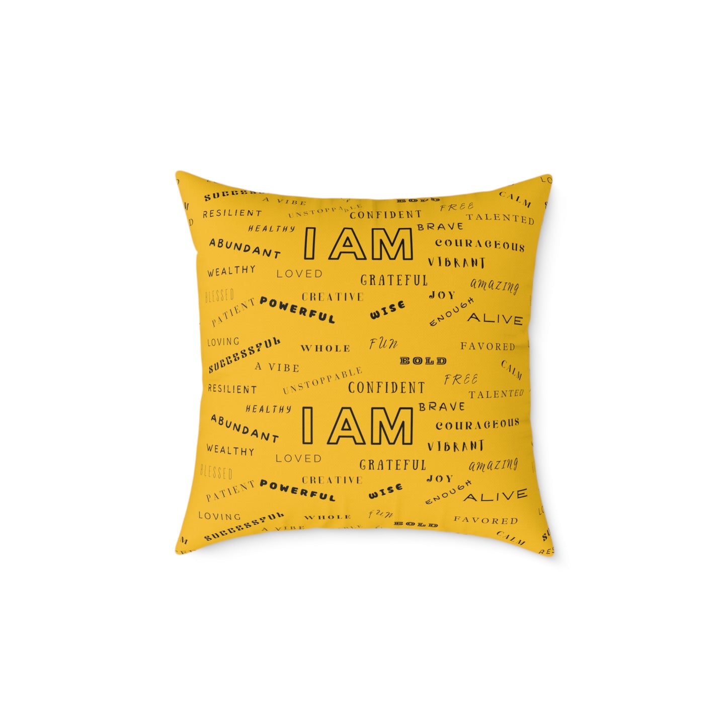 " I Am" Square Poly Canvas Pillow