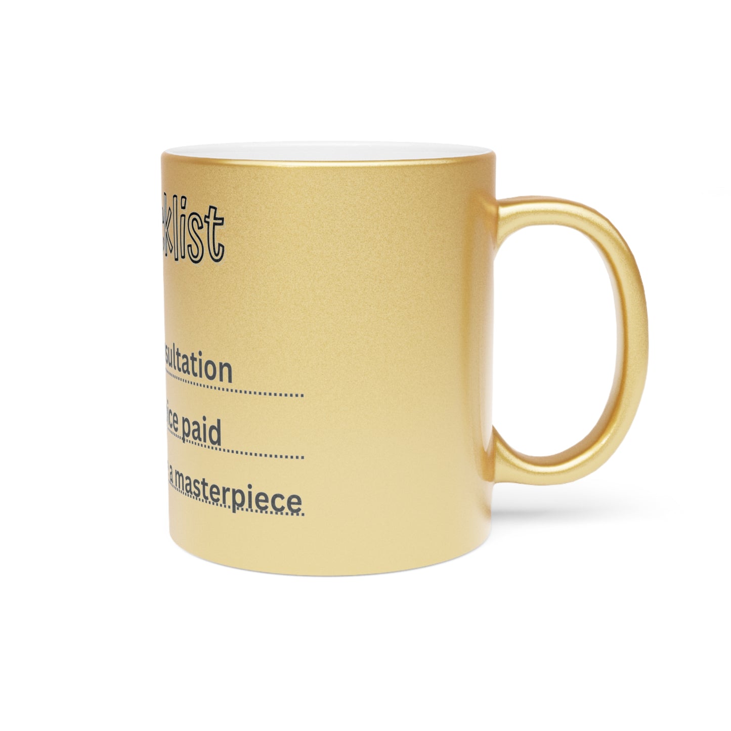 "Checklist" Metallic Mug (Silver\Gold)