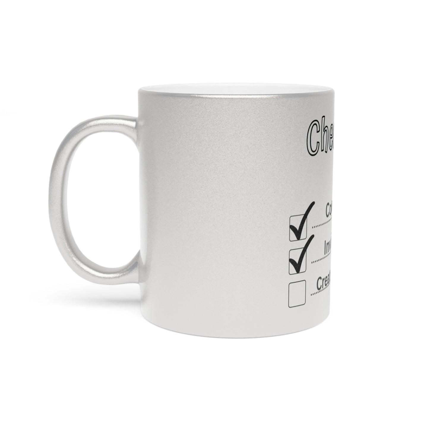 "Checklist" Metallic Mug (Silver\Gold)