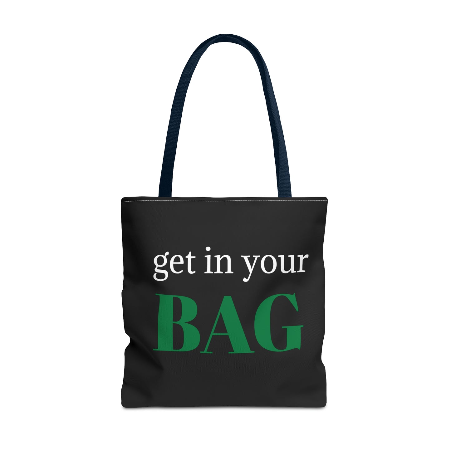 "Your Bag" Tote Bag (BWG)