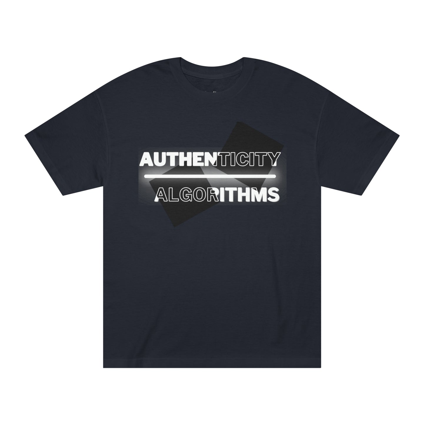 "Authenticity" Unisex Classic Tee